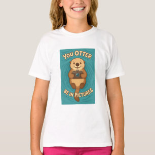 You Otter Be in Pictures – Camera-Loving Sea Otter T-Shirt