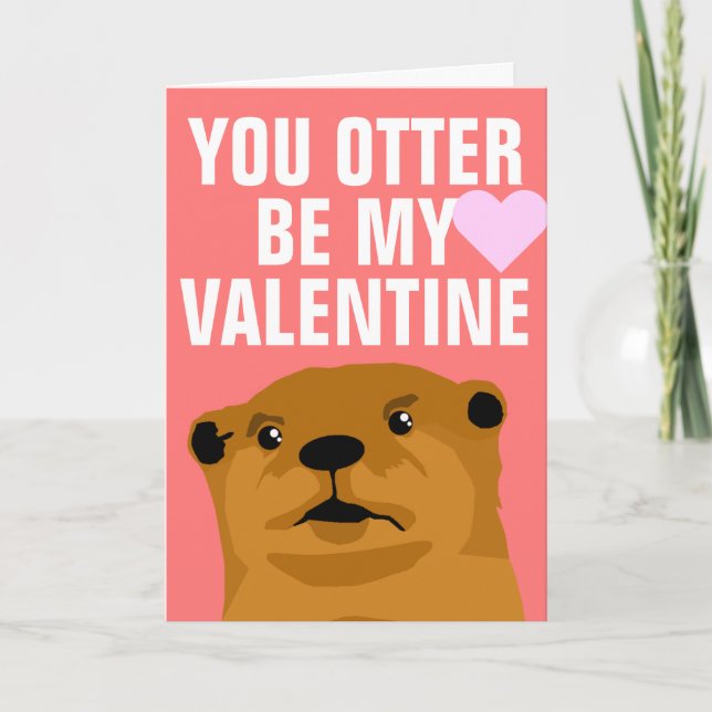 You Otter Be My Valentine Holiday Card (Front)