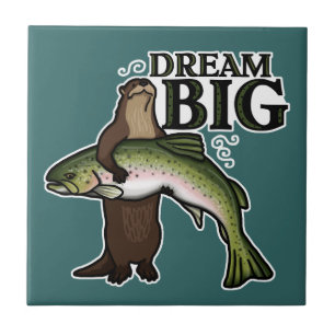 You Otter Dream Big Tile