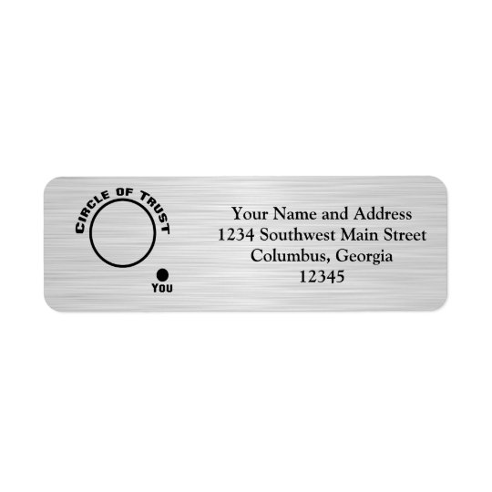 You Outside the Circle of Trust Return Address Label