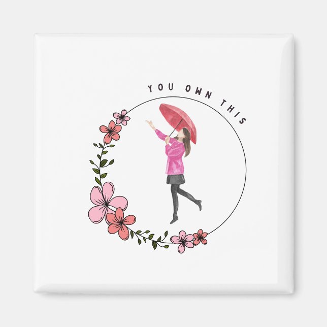 You Own This Magnet (Front)