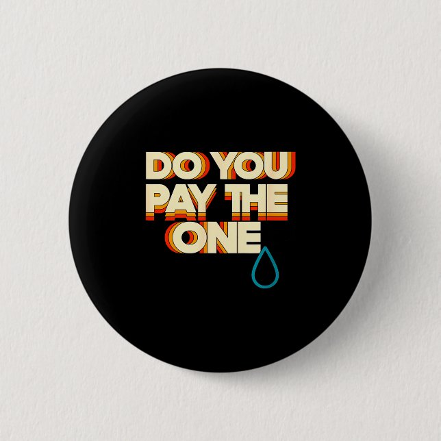 You Pay Trading Card Game Tcg 2 Inch Round Button (Front)
