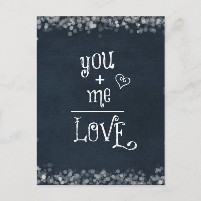 You Plus Me equals Love quote on Chalkboard Postcard (Front)