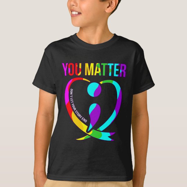 You Problem Happy Suicide Awareness Support Graphi T-Shirt (Front)