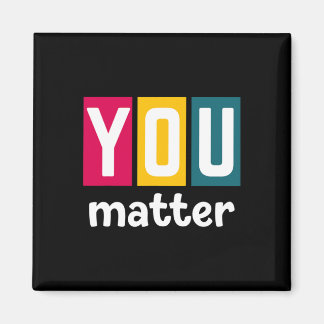 You Problem Mental Health Awareness For Women Magnet