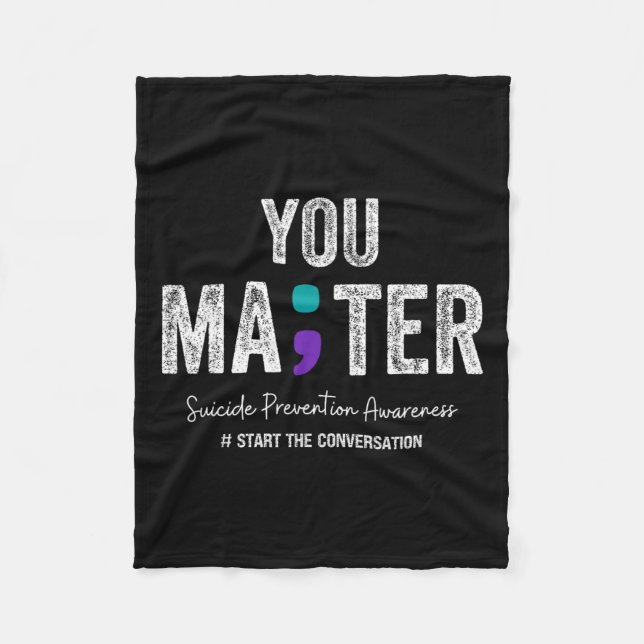 You Problem Suicide Prevention 2024 2  Fleece Blanket (Front)