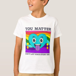 You Problem Suicide Prevention Awareness Rainbow H T-Shirt