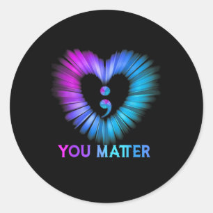 You Problem Suicide Prevention Awareness Teal Purp Classic Round Sticker