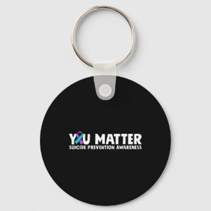 You Problem Suicide Prevention Awareness Teal Purp Keychain