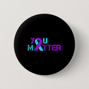You Problem Suicide Prevention Depression Awarenes 2 Inch Round Button
