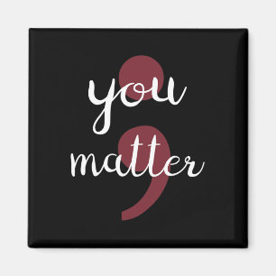 You Problem Suicide Prevention Magnet