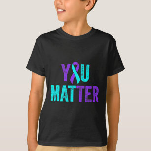 You Problem Suicide Prevention Teal Purple Awarene T-Shirt