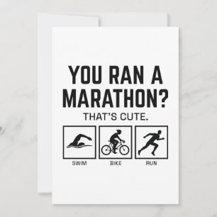 You Ran A Marathon Thank You Card