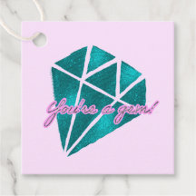 You’re a gem! Gift tag