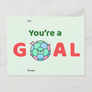 You’re a Goal Soccer Valentine Card