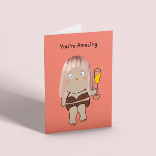 You’re Amazing Congratulations  Card