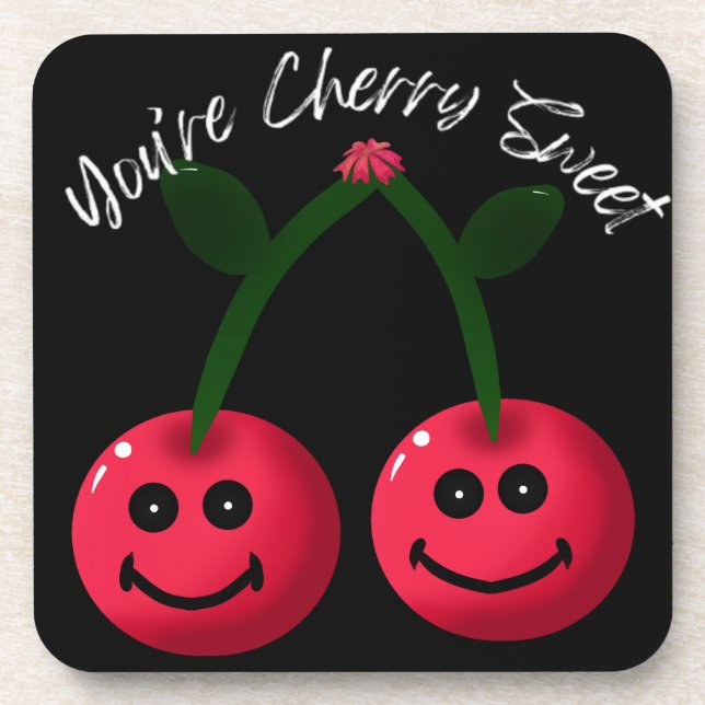 You’re Cherry Sweet Typography, Cute Cherry Pun  Coaster (Front)