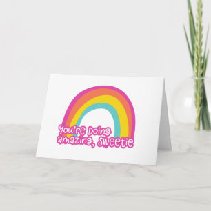 You’re Doing Amazing Sweetie Funny Encouragement G Note Card