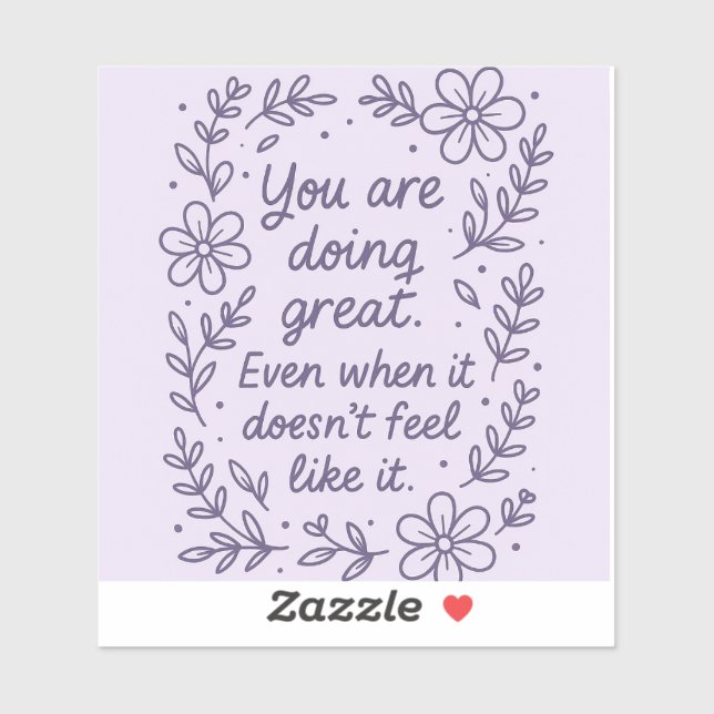 You’re doing great !! (Sheet)