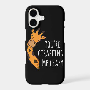 You’re giraffing me crazy