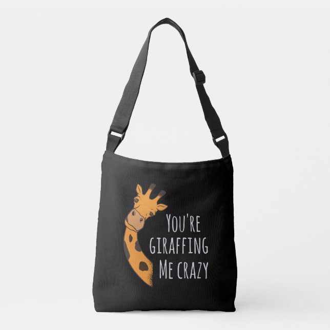 You’re giraffing me crazy crossbody bag (Front)