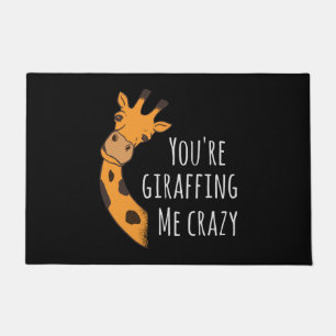 You’re giraffing me crazy doormat