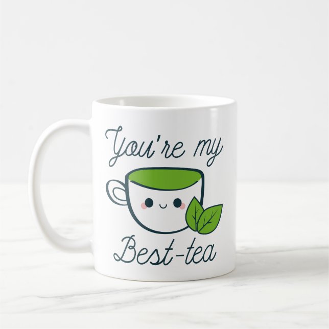 You’re My Best-Tea Coffee Mug (Left)