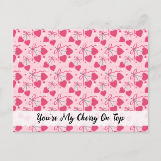 You’re My Cherry On Top Postcard | Cute Cherry Val