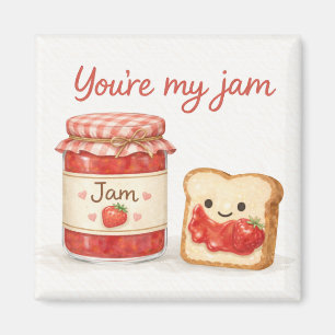 You’re My Jam Cute Jam and Toast Love Magnet