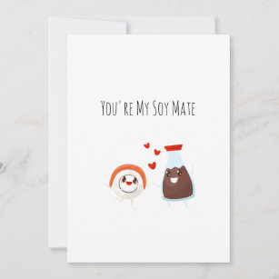 You’re my soul mate - Sushi Funny Food Pun card