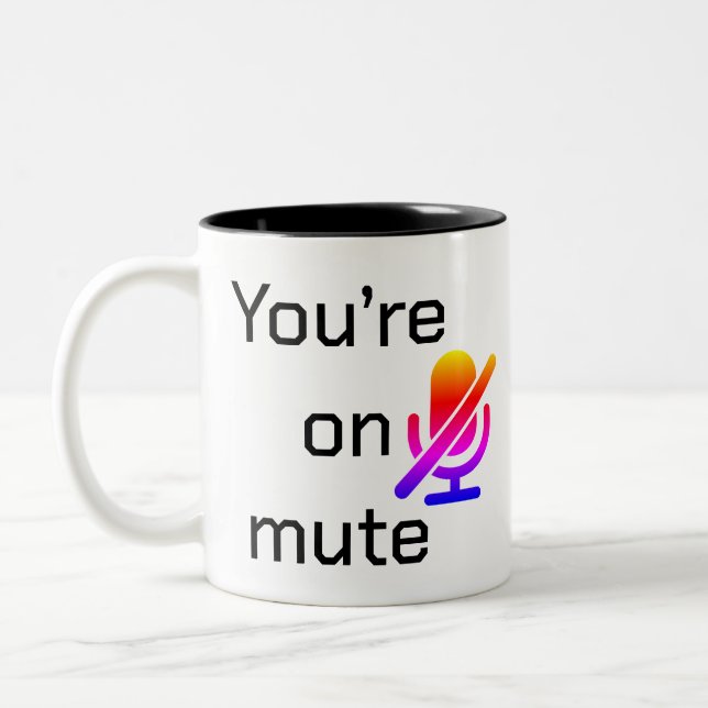 You’re on mute” Sarcastic Introvert Mug (Left)
