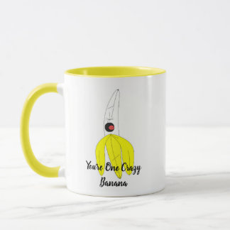 You’re One Crazy Banana Mug
