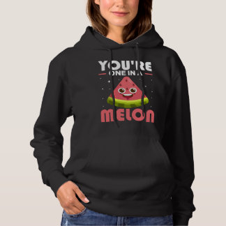 You re One In A Melon Watermelon Costume Hoodie