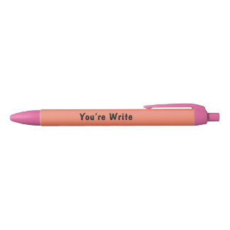You’re Right/Write Pen