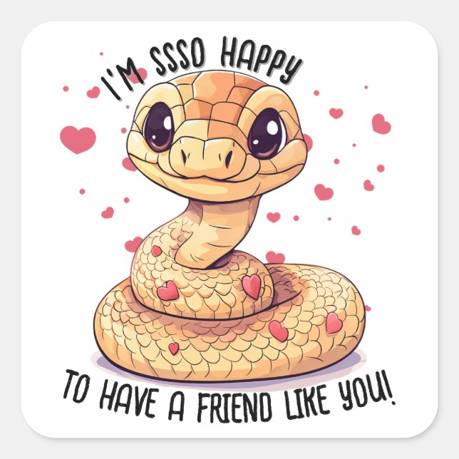 You’re ssso happy... Snake Valentine's Day Square Sticker (Front)