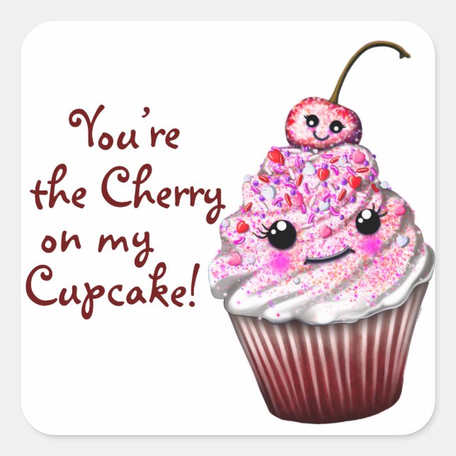 “You’re the Cherry on my Cupcake!” Kawaii Stickers (Front)