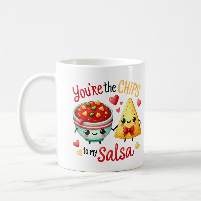 You’re the Chips to My Salsa – Coffee Mug (Left)