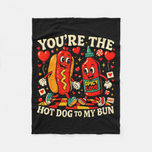 You’re The Hot Dog To My Bun Funny Valentine Coupl Fleece Blanket