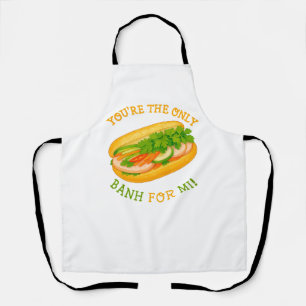 You’re the only Banh for Mi! Apron