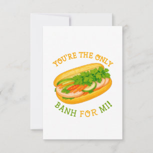 You’re the only Banh for Mi! Thank You Card