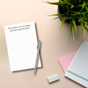 You’re unique just like everyone else,Funny,Custom Post-it Notes