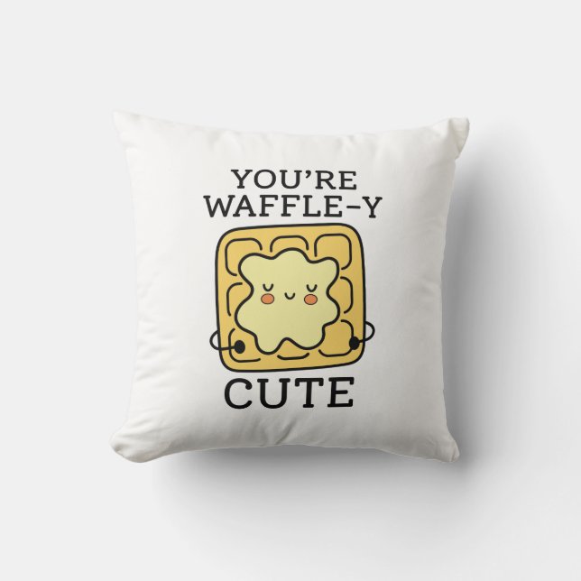 You’re Waffle-Y Cute Throw Pillow (Front)