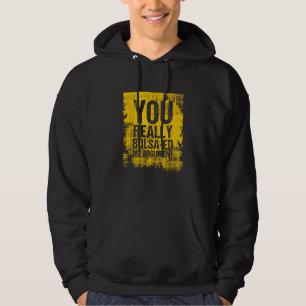 You Really Bolsa Ed My Argument  Portugal Hoodie