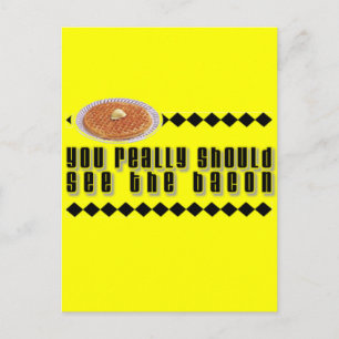 You Really Should See the Bacon Postcard