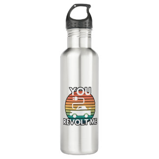 You Revolt Me EV Electric Vehicle Car Humor 710 Ml Water Bottle