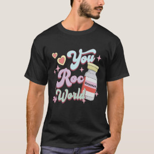 You Roc My World Funny ICU CRNA Nurse Happy Valent T-Shirt