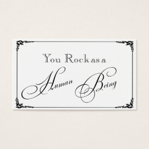 You Rock as a Human Being