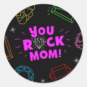 You Rock Mom Gemstone Pattern Classic Round Sticker
