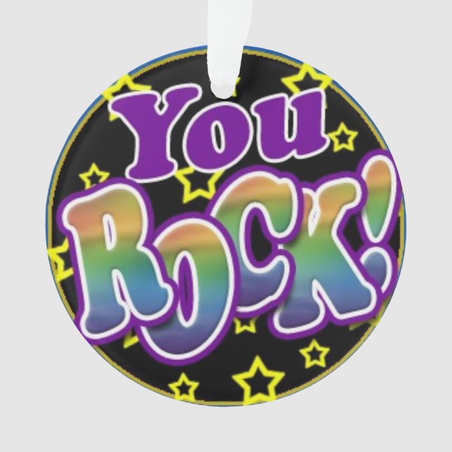 You Rock! Ornament (Front)