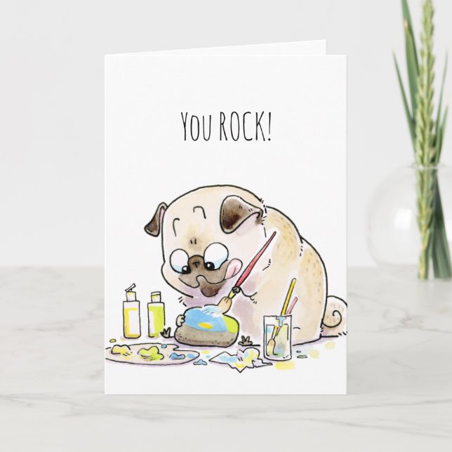 You ROCK! pug card (Front)